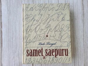 Samet ja saepuru ehk Seltsimees laps ja kirjatähed
