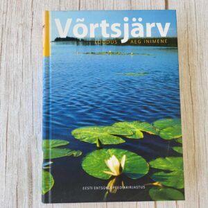 Võrtsjärv Loodus aeg inimene