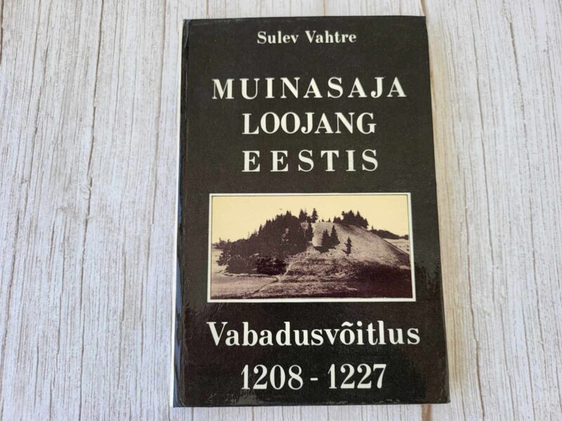 109742212 Muinasaja loojang Eestis . Vabadusvõitlus 1208-1227