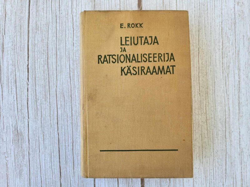 Leiutaja ja ratsionaliseerija käsiraamat . Edmund Rokk