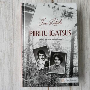 Piiritu igatsus Nikolai Baturini kirjad Innale Inna Leitsalu