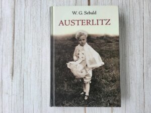 Austerlitz . Winfried Georg Sebald
