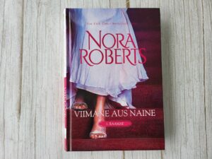 Viimane aus naine . Nora Roberts