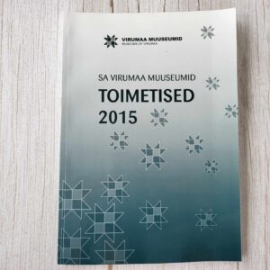 109765247 SA Virumaa Muuseumid toimetised 2015