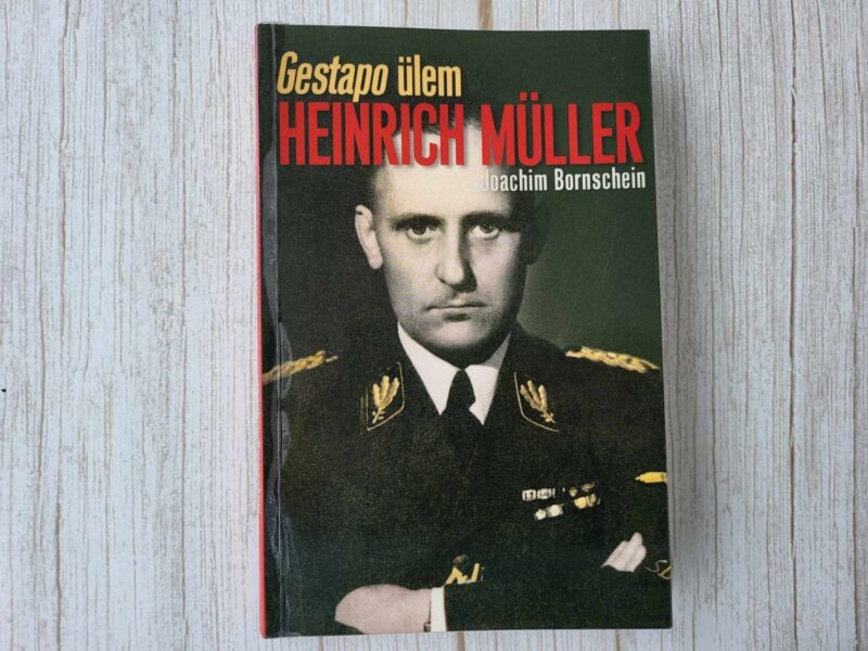 109765760 Gestapo ülem Heinrich Müller . Joachim Bornschein