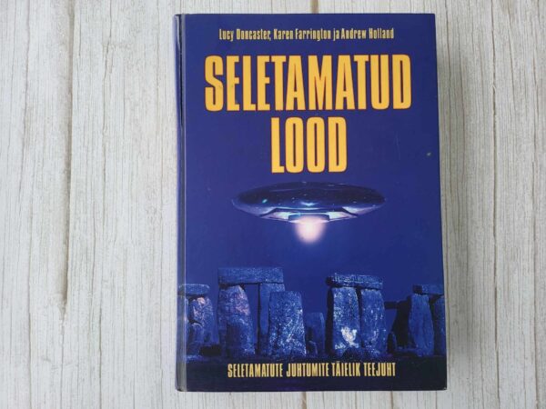 Seletamatud lood . Lucy Doncaster, Karen Farrington ja Andre