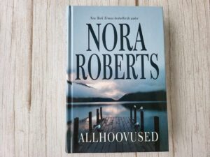 Allhoovused . Nora Roberts
