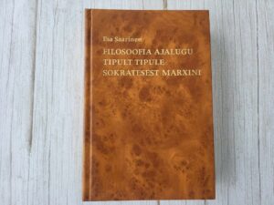 Filosoofia ajalugu tipult tipule Sokratesest Marxini