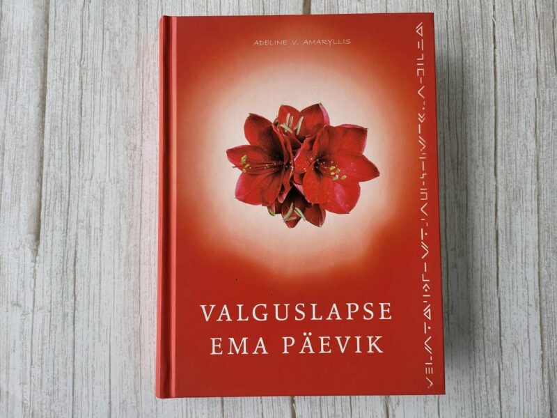 109851867 Valguslapse ema päevik . Adeline V. Amaryllis