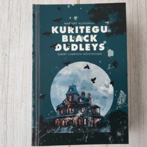 Kuritegu Black Dudleys . Margery Allingham