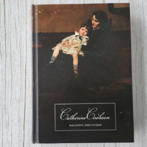 109854224 Mallenite järeltulijad . Catherine Cookson