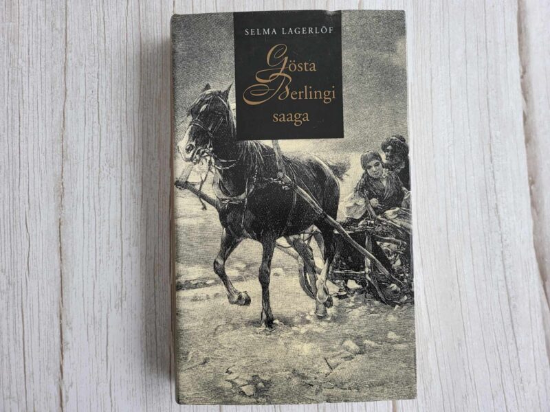 109877461 Gösta Berlingi saaga . Selma Lagerlöf