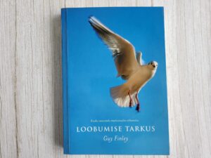 Loobumise tarkus Kuidas saavutada emotsionaalne sõltumatus