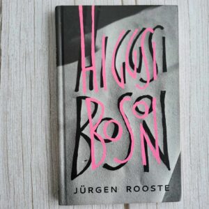 109905036 Higgsi Boson . Jürgen Rooste