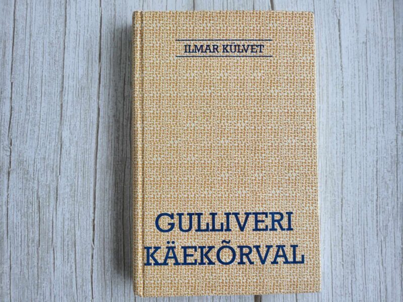 109905138 Gulliveri käekõrval . Ilmar Külvet