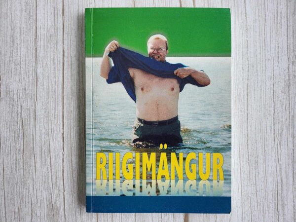 Riigimängur ehk Ühe Laariloo kroonika