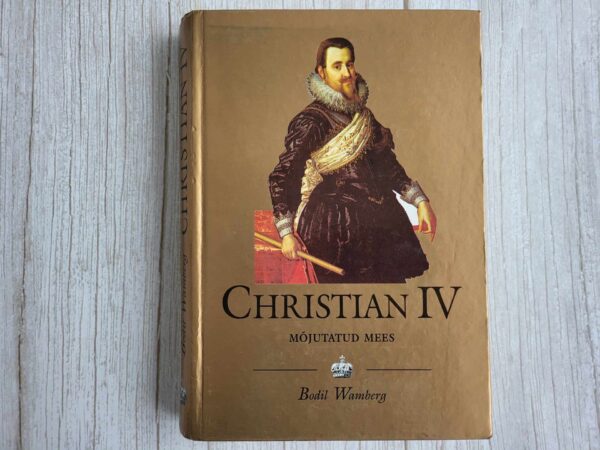 Christian IV . Bodil Wamberg . Kuningaraamat