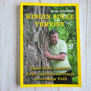 109931446 Kingin sulle tervist . Margit Mikk-Sokk