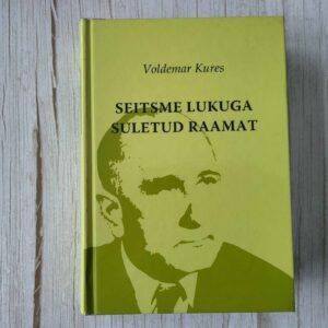 109953730 Seitsme lukuga suletud raamat III . Voldemar Kures