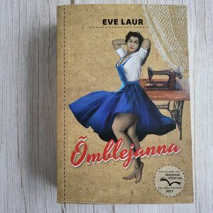 Õmblejanna . Eve Laur