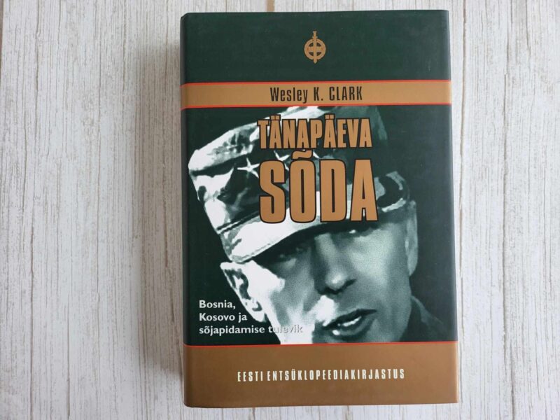 110013211 Tänapäeva sõda . Wesley K. Clark