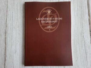 Laidoneri Muuseumi aastaraamat 2002 2