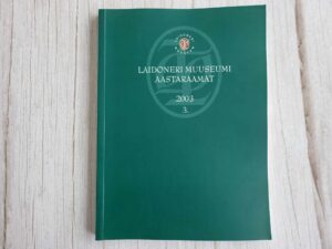 Laidoneri Muuseumi aastaraamat 2003 3