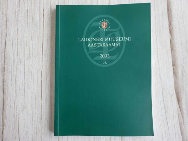 Laidoneri Muuseumi aastaraamat 2003 3