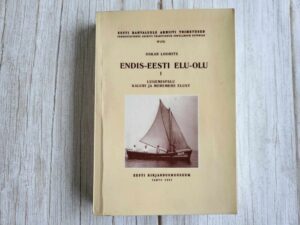 Endis-Eesti elu-olu . Oskar Loorits