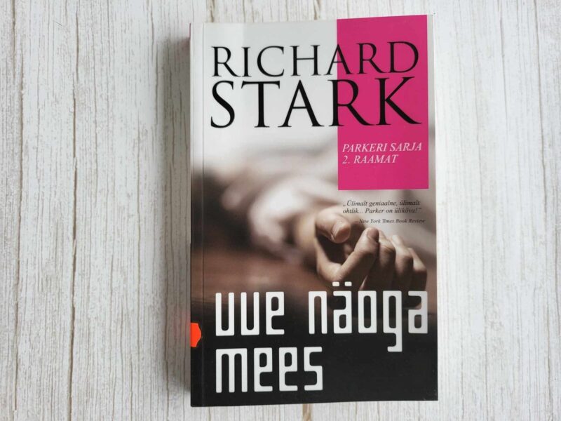Uue näoga mees . Richard Stark