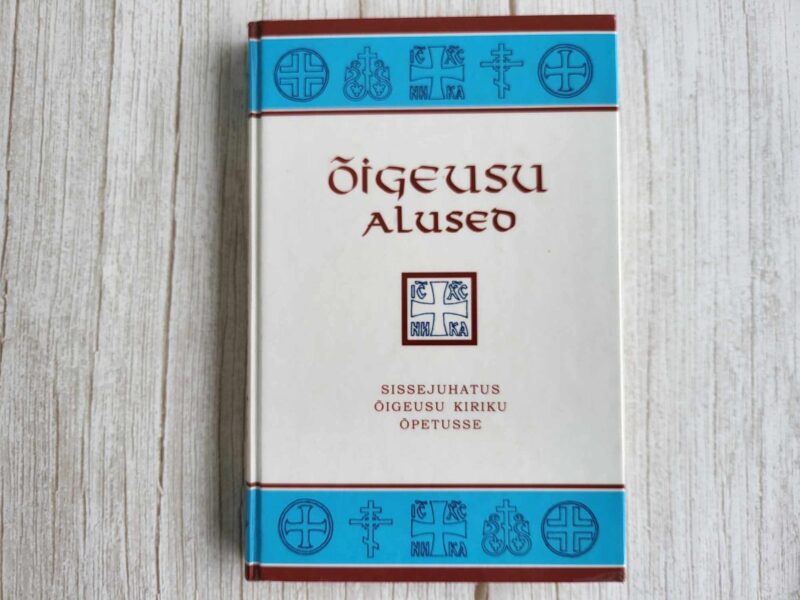 110105396 Õigeusu alused . Sissejuhatus õigeusu kiriku õpetusse