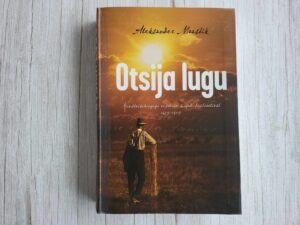 Otsija lugu . Aleksander Maastik