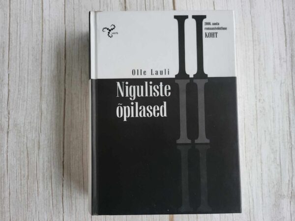 Niguliste õpilased . Olle Lauli