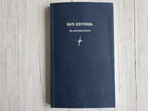 M/S Estonia in memoriam . Enno Tammer