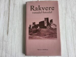 Rakvere vanadel fotodel