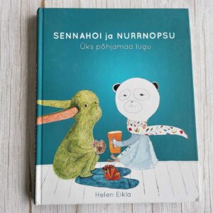 Sennahoi ja Nurrnopsu
