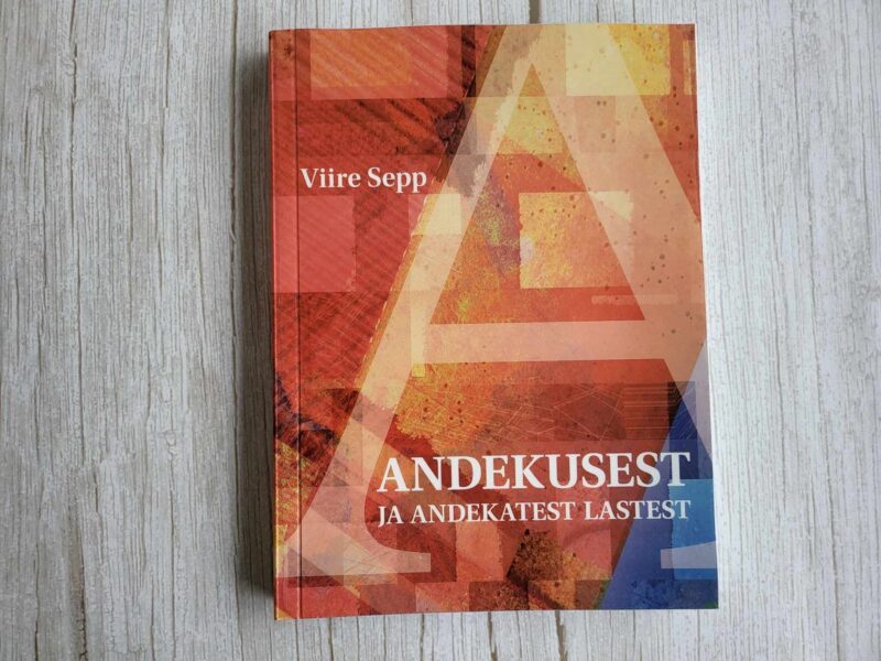 Andekusest ja andekatest lastest . Viire Sepp