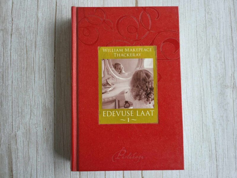 Edevuse laat I . William Makepeace Thackeray