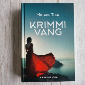 110229923 Krimmi vang I . Mihkel Tiks