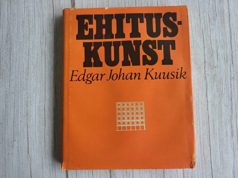 110259558 Ehituskunst . Edgar Johan Kuusik