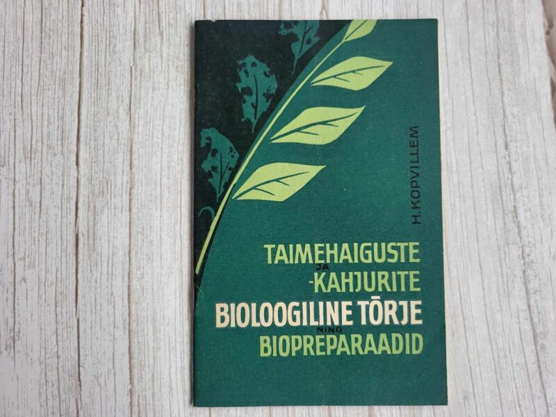 110260892 Taimehaiguste ja -kahjurite bioloogiline tõrje ning bioprepa