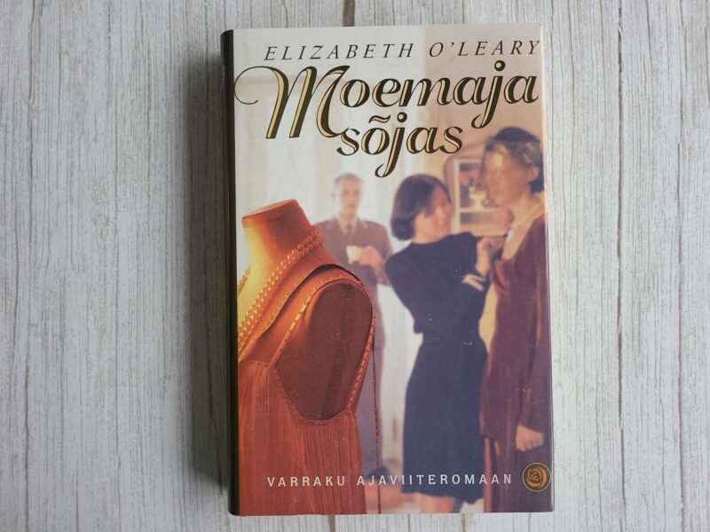 110261216 Moemaja sõjas . Elizabeth O'Leary
