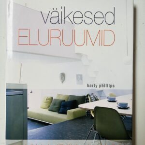 Väikesed eluruumid . Barty Phillips