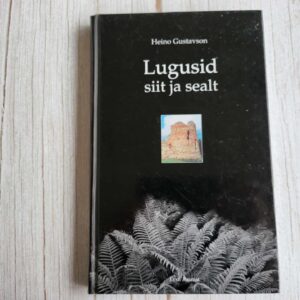 110327808 Lugusid siit ja sealt . Heino Gustavson