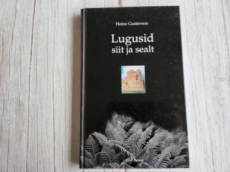 110327808 Lugusid siit ja sealt . Heino Gustavson