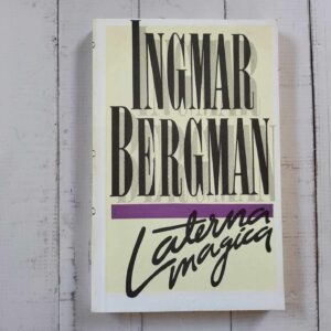 110518188 Laterna magica . Ingmar Bergman