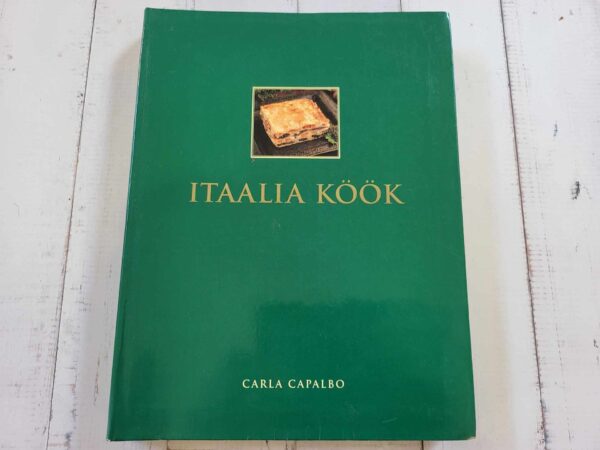 Itaalia köök . Carla Capalbo