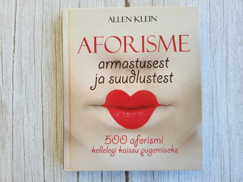 Aforisme armastusest ja suudlustest . Allen Klein