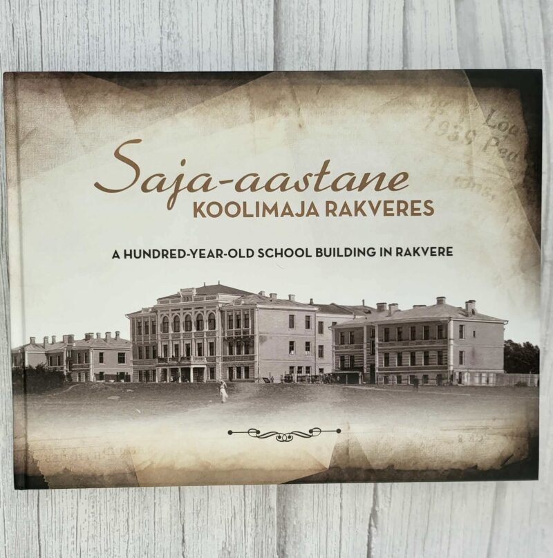 Saja-aastane koolimaja Rakveres. Merike Kasikov Saja-aastane koolimaja Rakveres. Merike Kasikov
