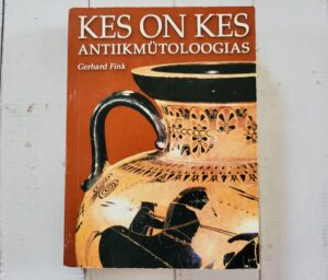 Kes on kes antiikmütoloogias. Gerhard Fink
